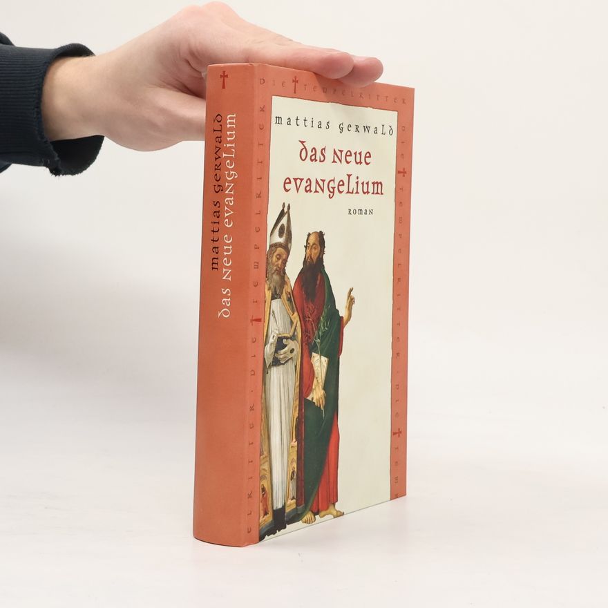 Mattias Gerwald Das neue Evangelium