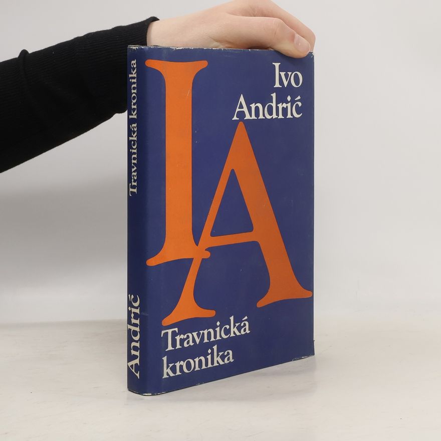 Ivo Andrić Travnická kronika