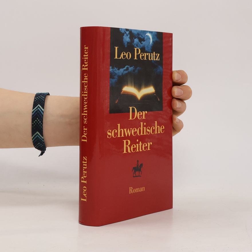 Leo Perutz Der schwedische Reiter