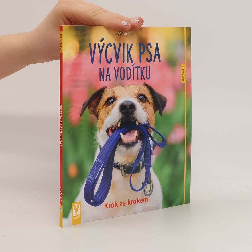 Leo Busch Výcvik psa na vodítku