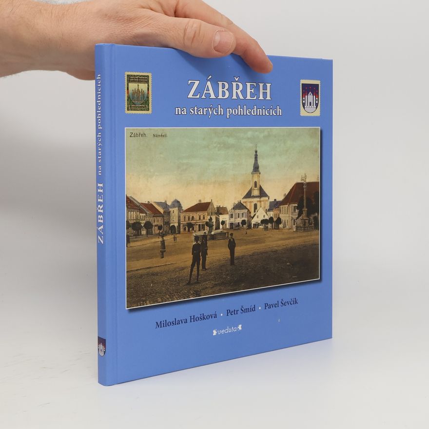 Petr Šmíd Zábřeh na starých pohlednicích