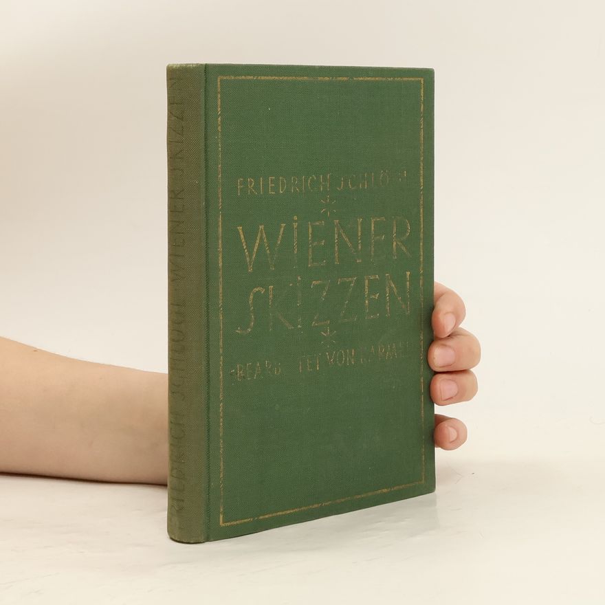 Friedrich Schlögl Wiener Skizzen