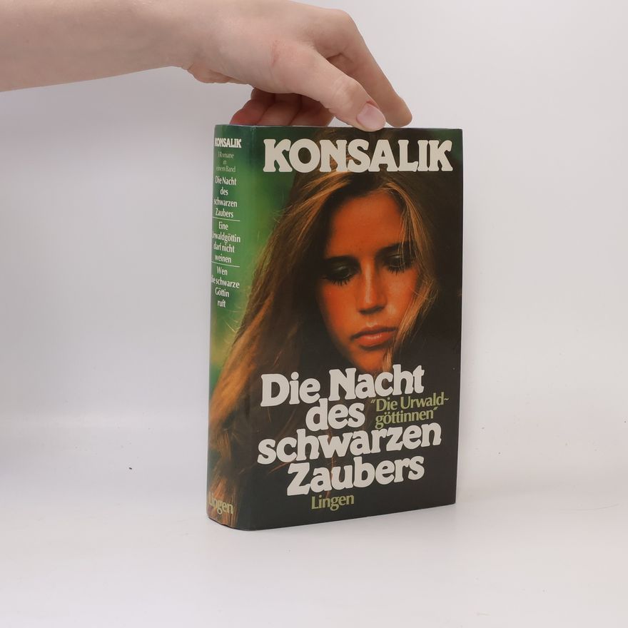 Heinz Günther Konsalik Die Nacht des schwarzen Zaubers
