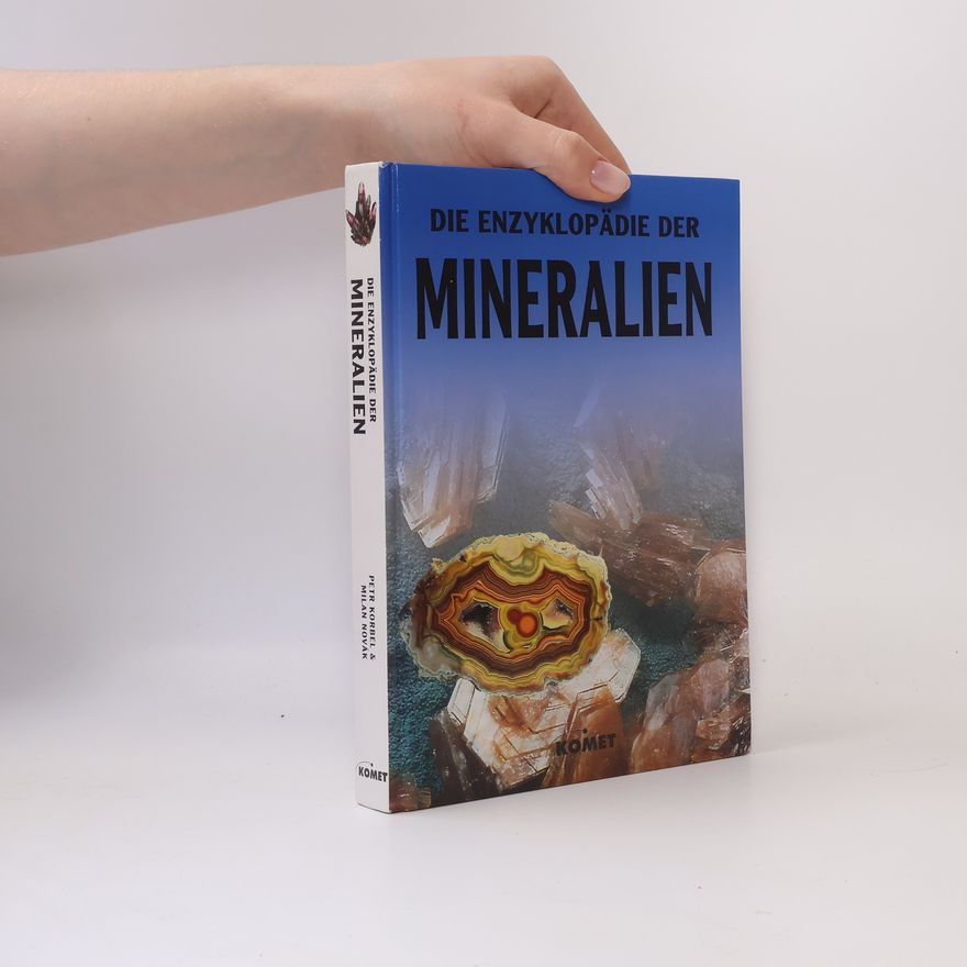 Petr Korbel Die Enzyklopädie der Mineralien