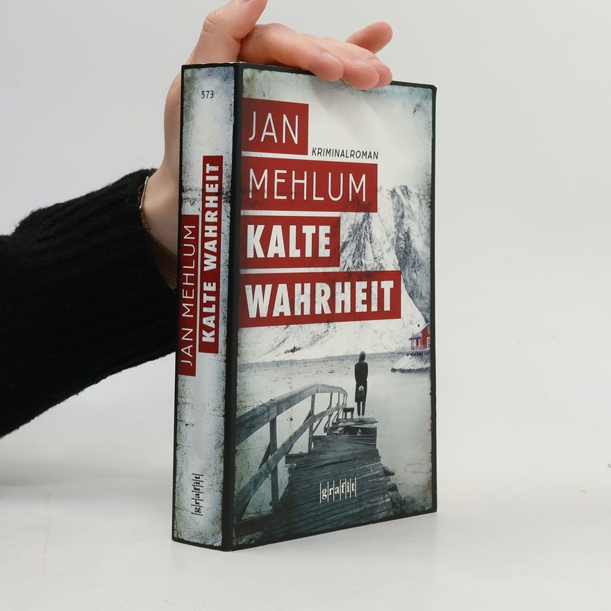 Jan Mehlum Kalte Wahrheit