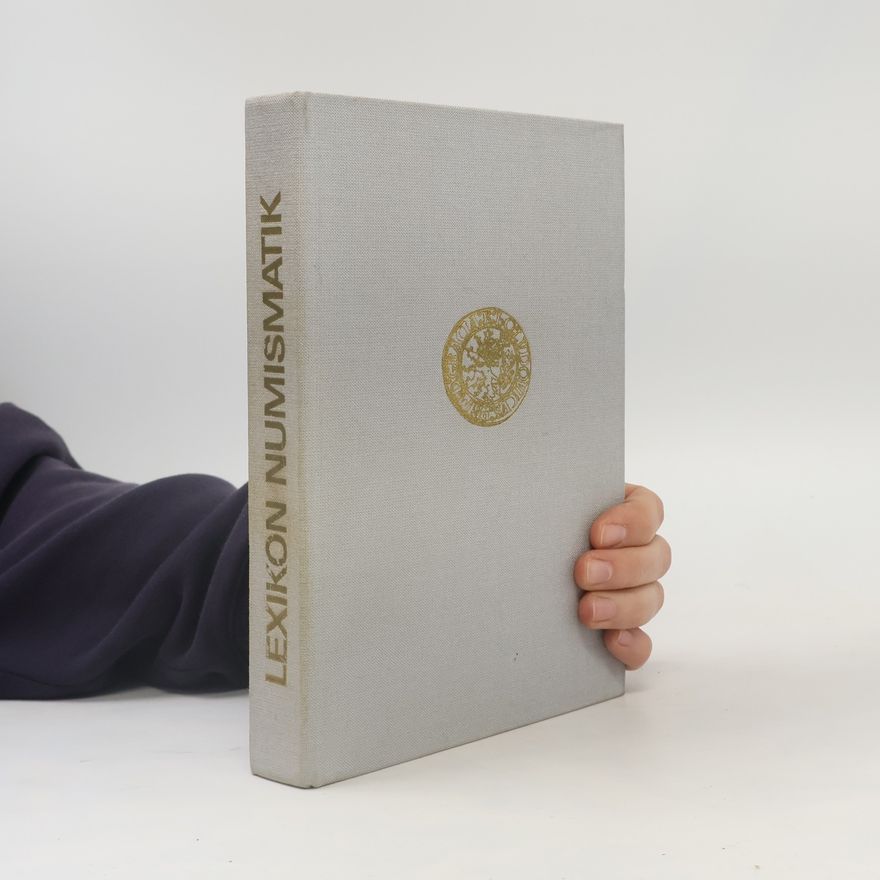 Kolektiv autorů Lexikon der Numismatik