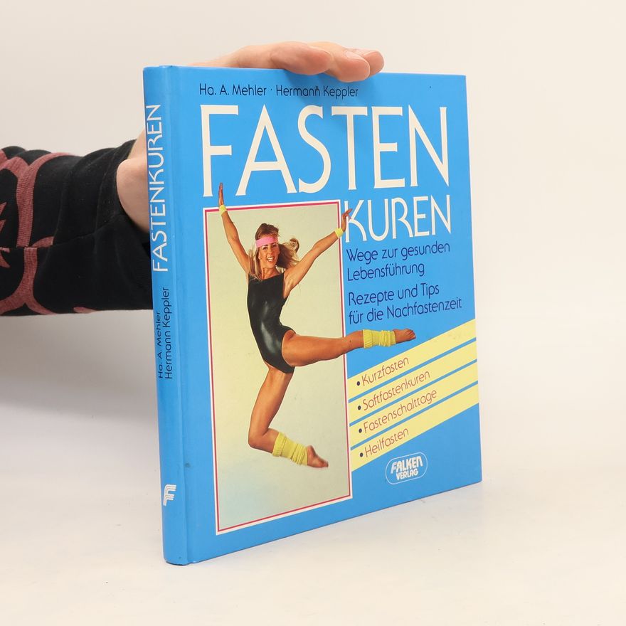 Horst A. Mehler Fastenkuren