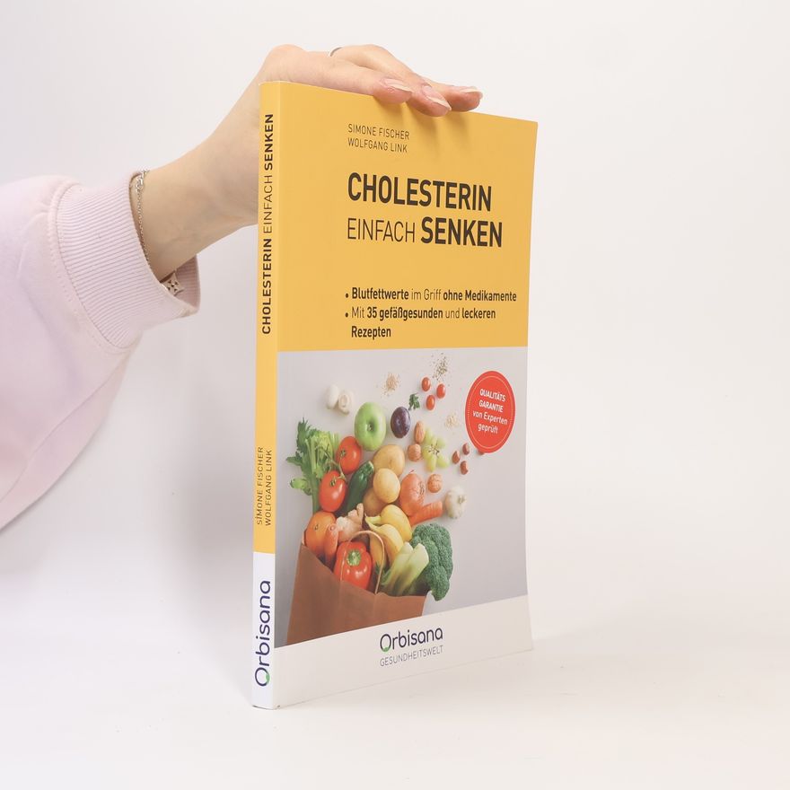 Simone Fischer Cholesterin einfach senken