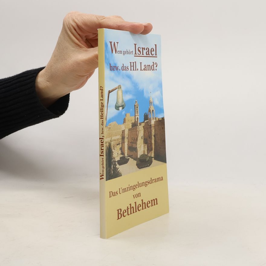 Various authors Wem gehört Israel bzw. das Heilige Land?
