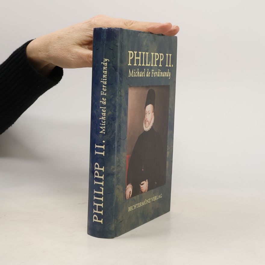 Michael De Ferdinandy Philipp II.