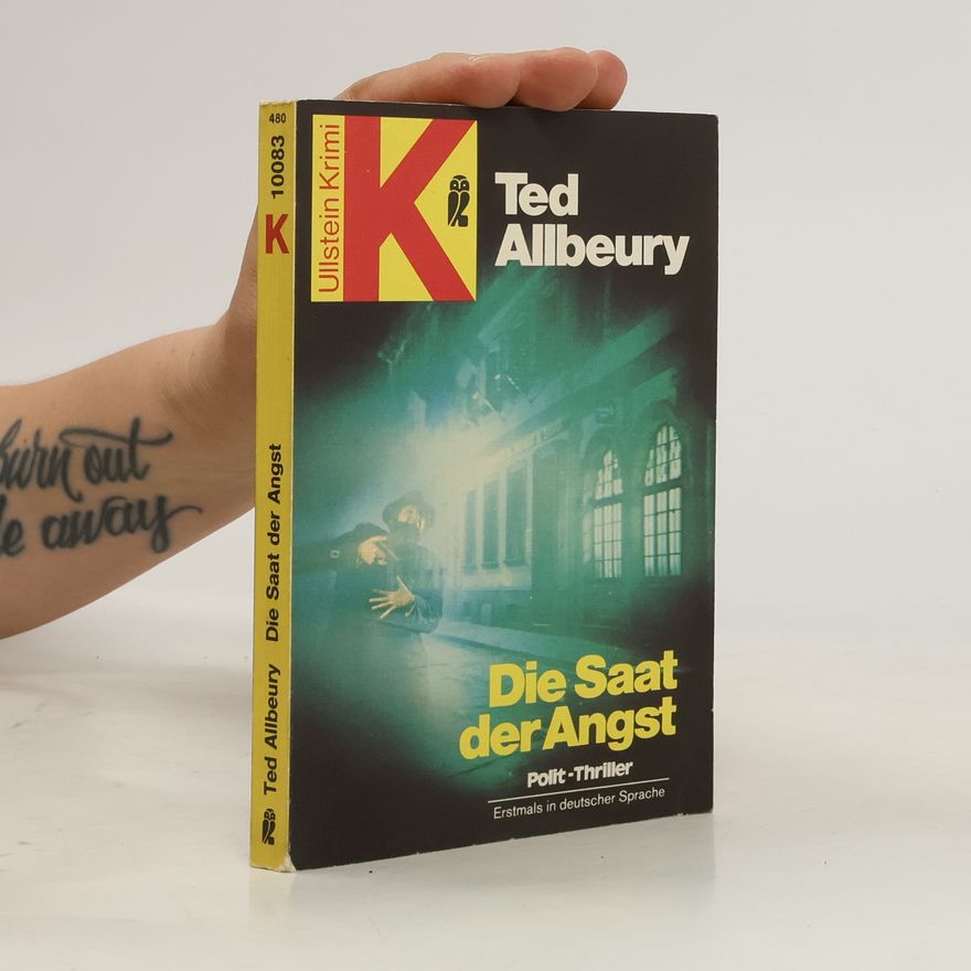 Ted Allbeury Die Saat der Angst.