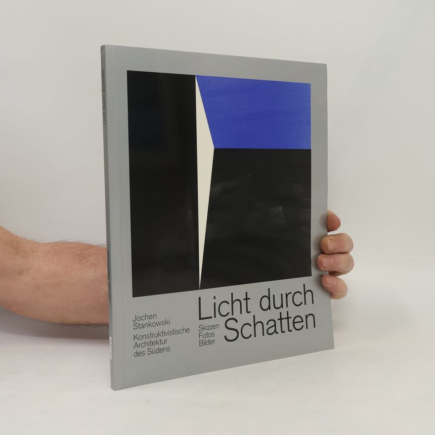 Jochen Stankowski Licht durch Schatten