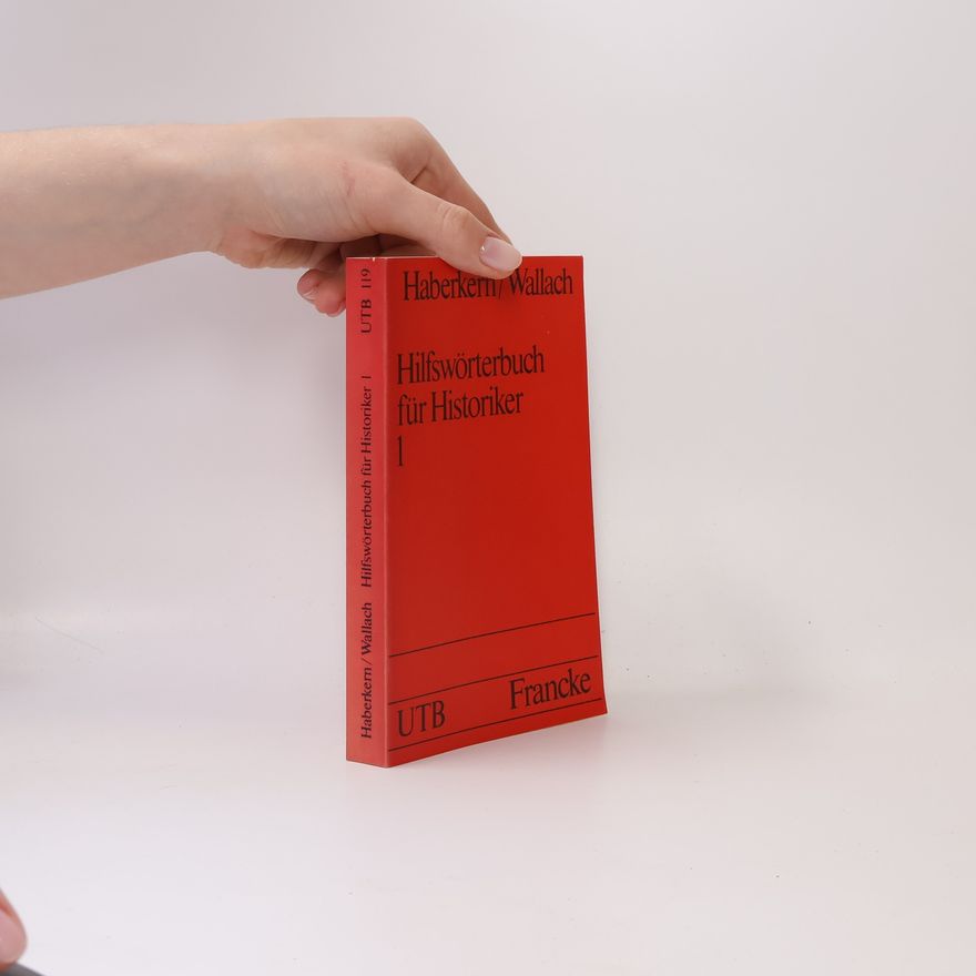 Kolektiv autorů Hilfswörterbuch für Historiker