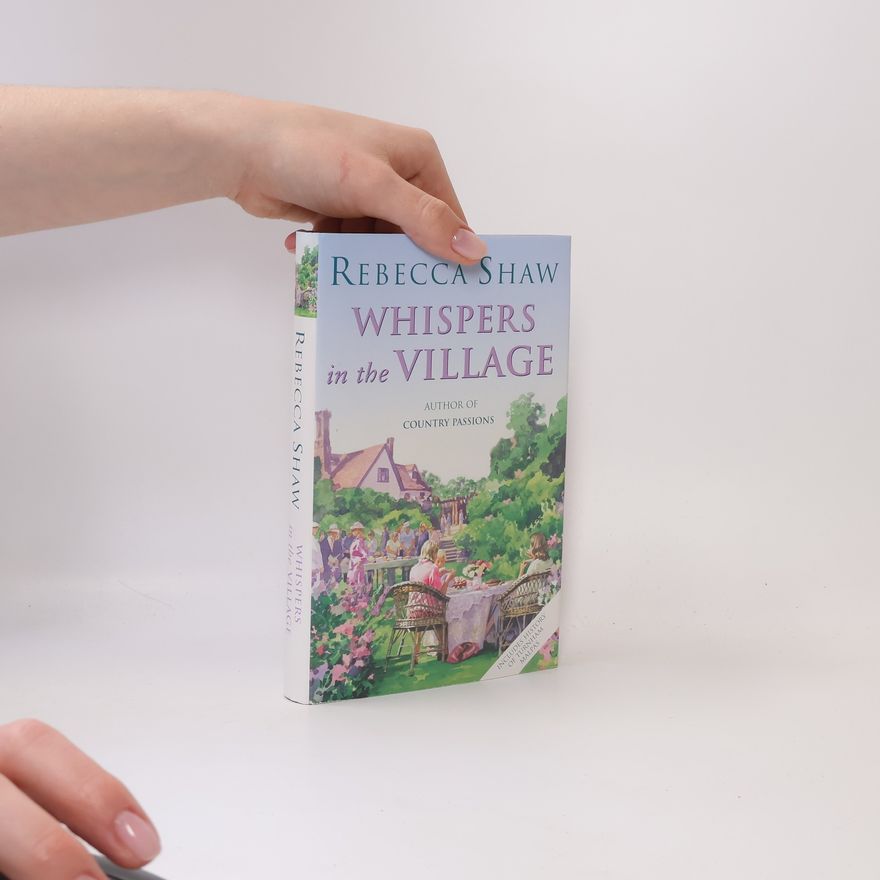 Rebecca Shaw Whispers in the Village