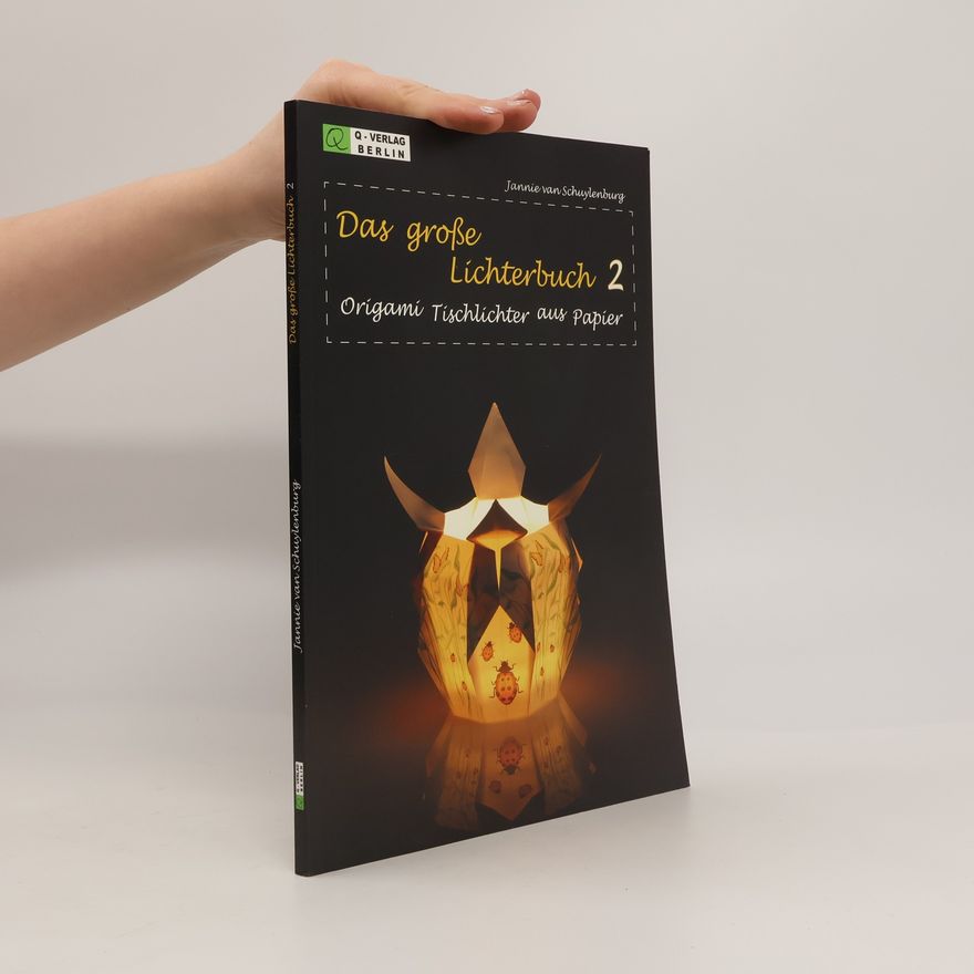 Jannie van Schuylenburg Das große Lichterbuch
