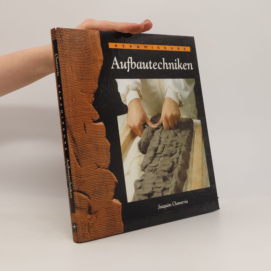 Joaquim Chavarria Keramikkurs Aufbautechniken