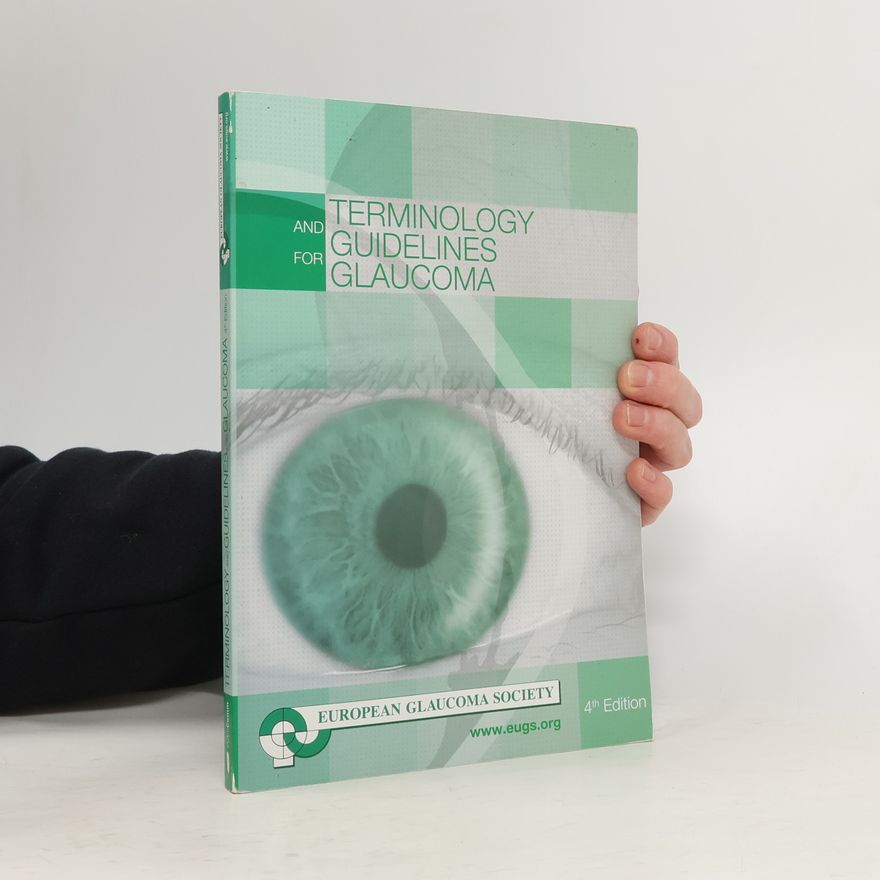 Autores varios Terminology and Guidelines for Glaucoma