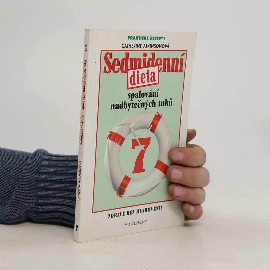Helena Znojemská Sedmidenní dieta - spalování nadbytečných tuků