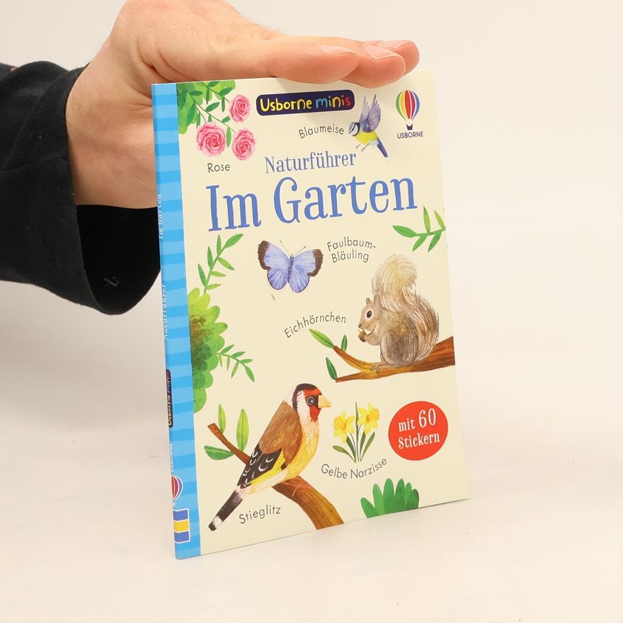 Autorenkollektiv Usborne Minis Naturführer: Im Garten
