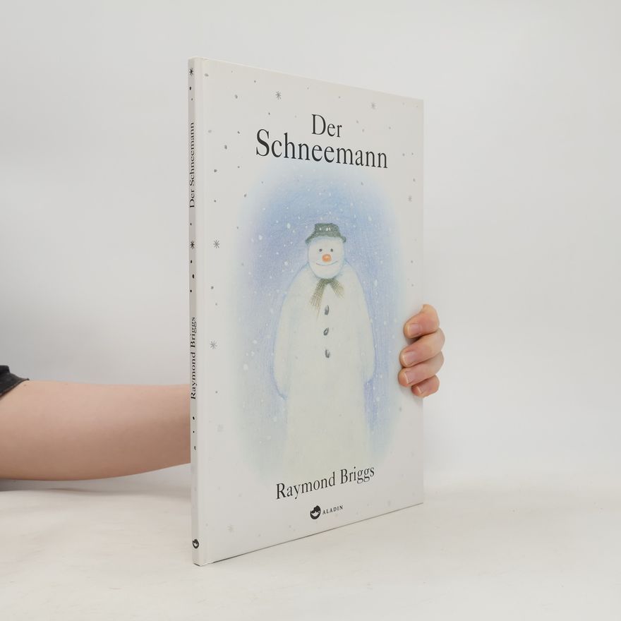 Raymond Briggs Der Schneemann