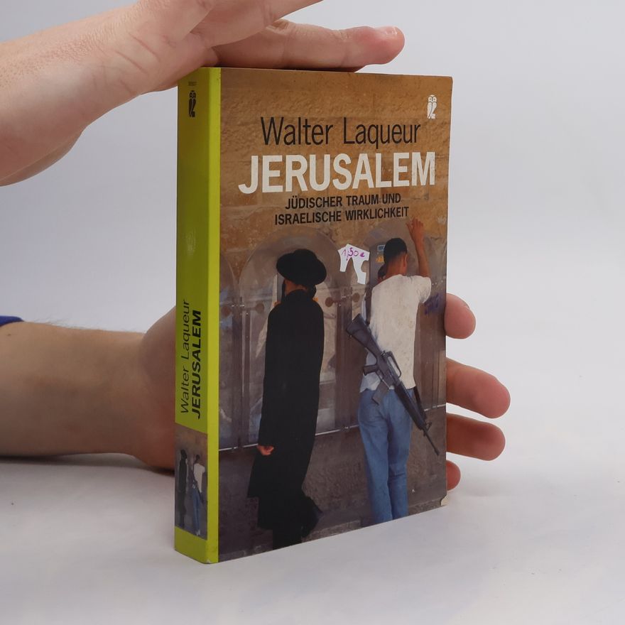 Walter Laquer Jerusalem
