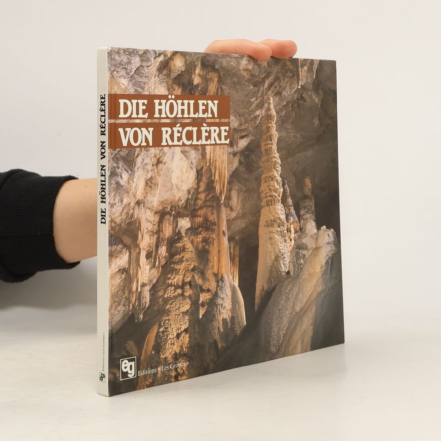 Autorenkollektiv Die Hoehlen von Réclère