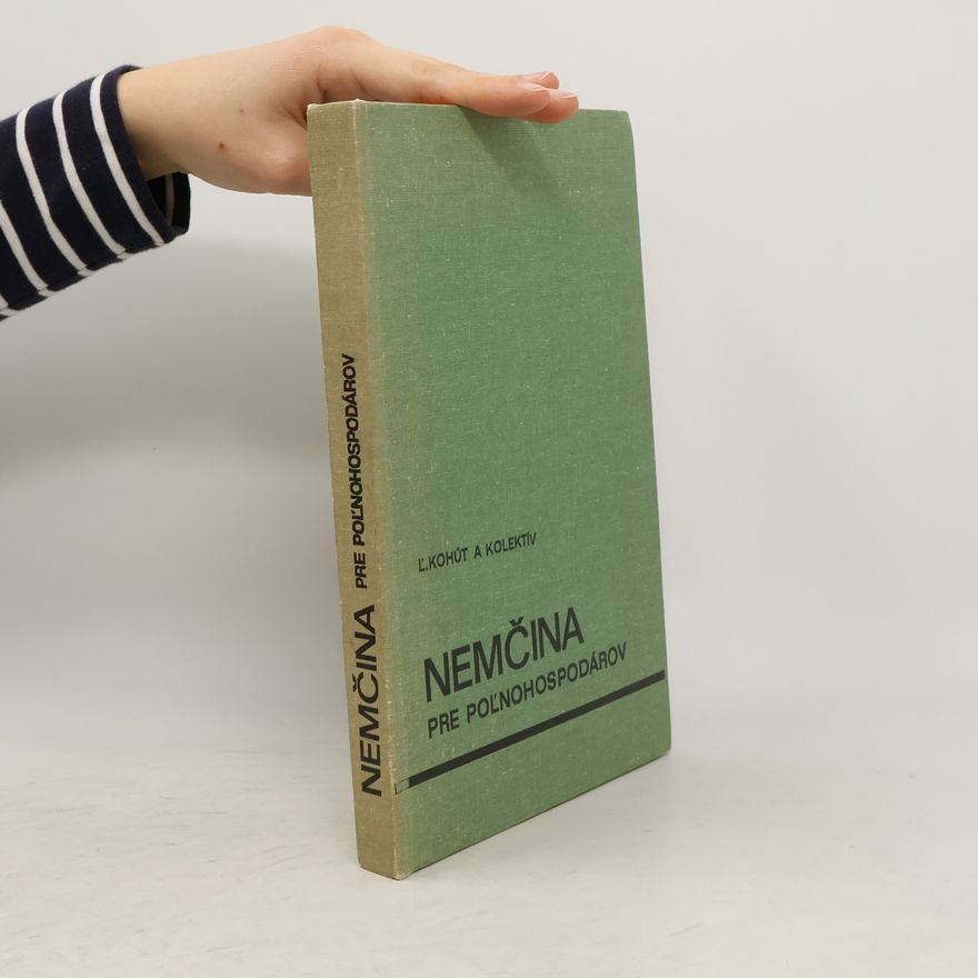 L'. Kohút Nemčina pre poľnohospodárov