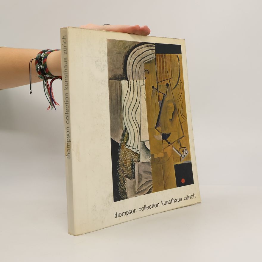 Auteurscollectief Thompson Collection Kunsthaus Zürich
