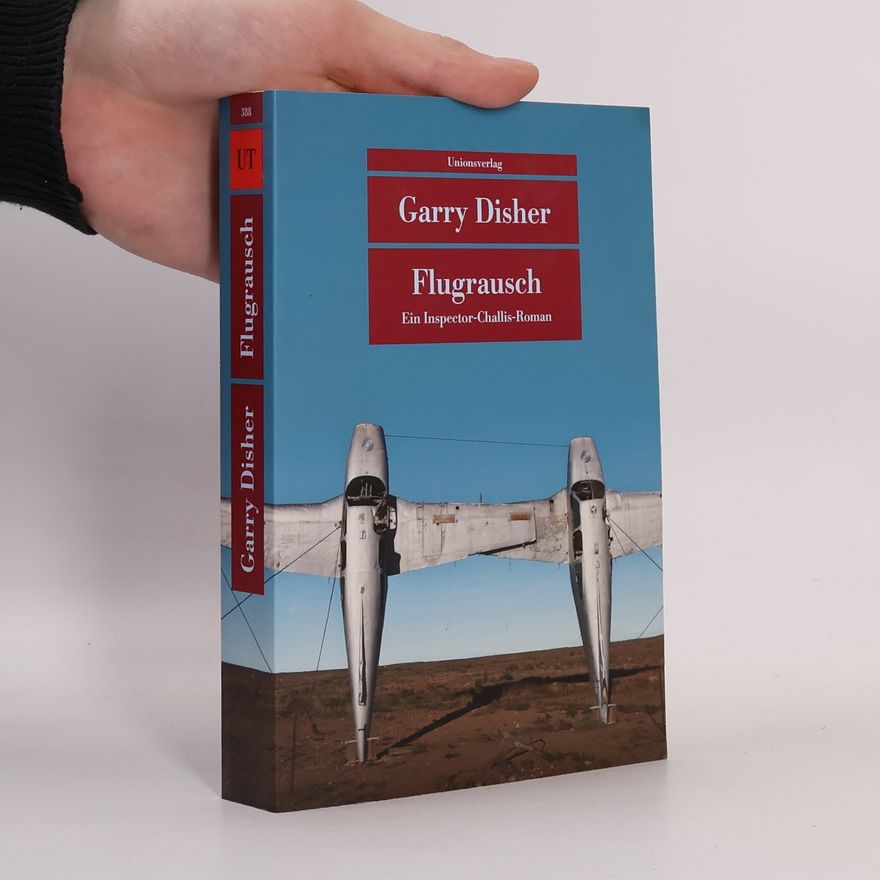 Garry Disher Flugrausch