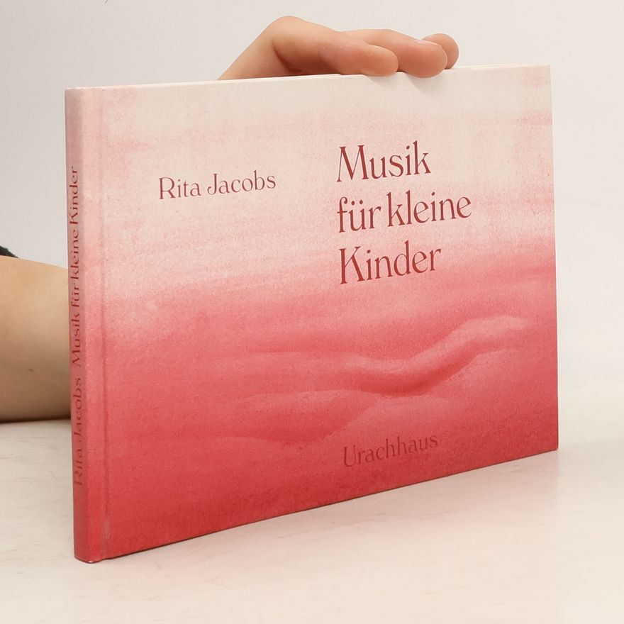 Rita Jacobs Musik für kleine Kinder