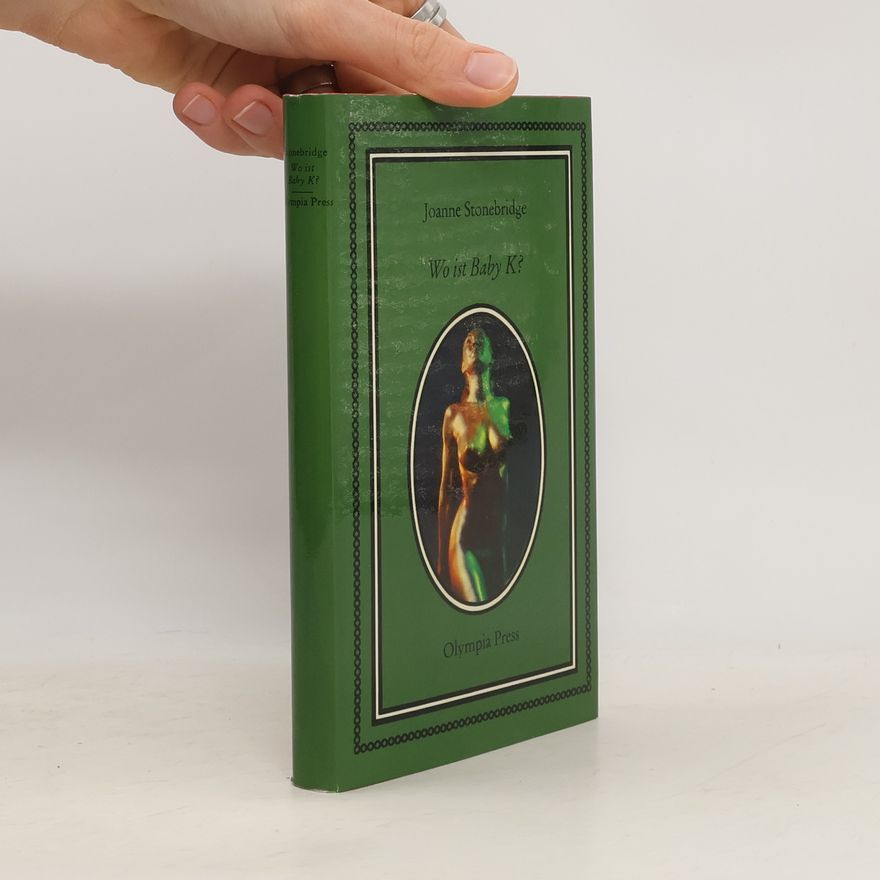 Joanne Stonebridge Wo ist Baby K?