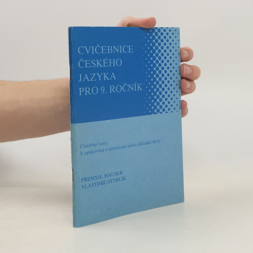 Vlastimi Styblík Cvičebnice českého jazyka pro 9. ročník