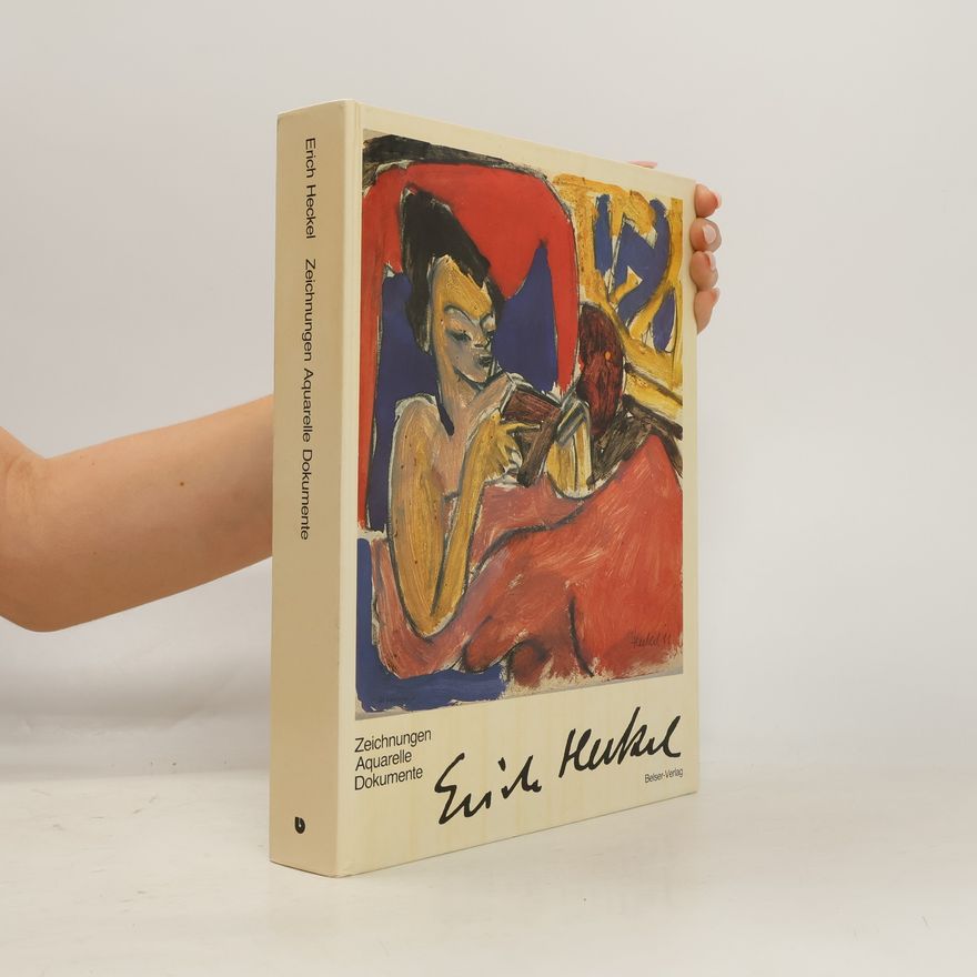 Erich Heckel Erich Heckel, Zeichnungen, Aquarelle, Dokumente