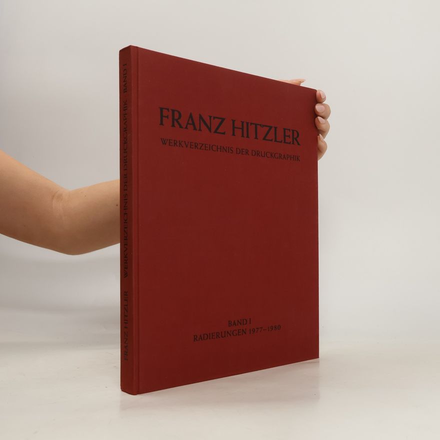 Franz Hitzler Werkverzeichnis der Druckgraphik