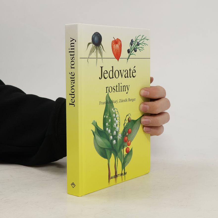 František Starý Jedovaté rostliny