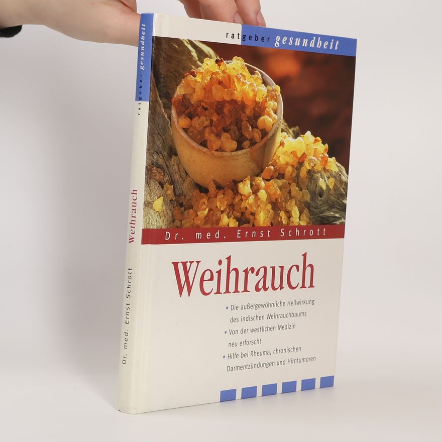 Ernst Schrott Weihrauch