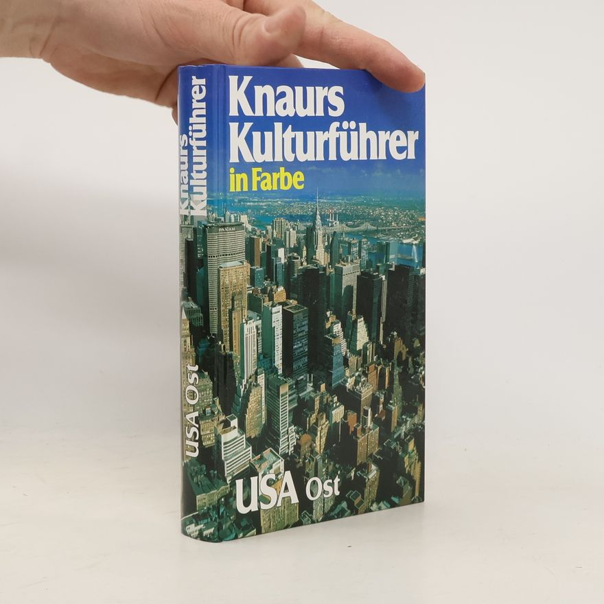 Helmut Scharf Knaurs Kulturführer in Farbe USA-Ost