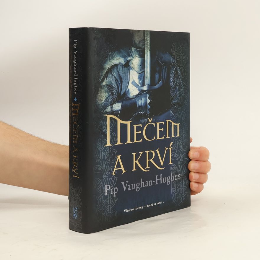 Pip Vaughan Hughes Mečem a krví