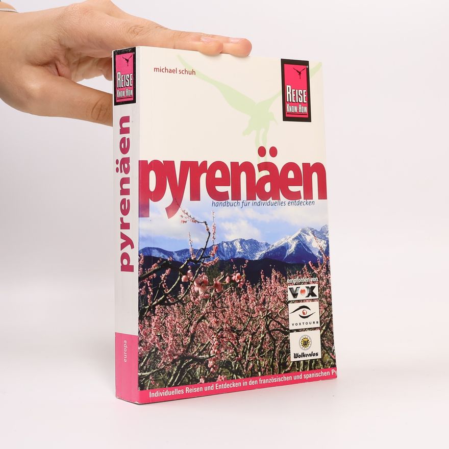 Michael Schuh Reise Know-How: Pyrenäen