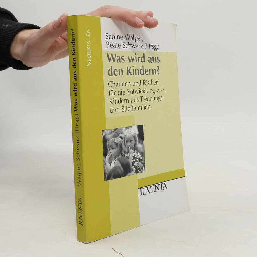 Sabine Walper Juventa Materialien: Was wird aus den Kindern?