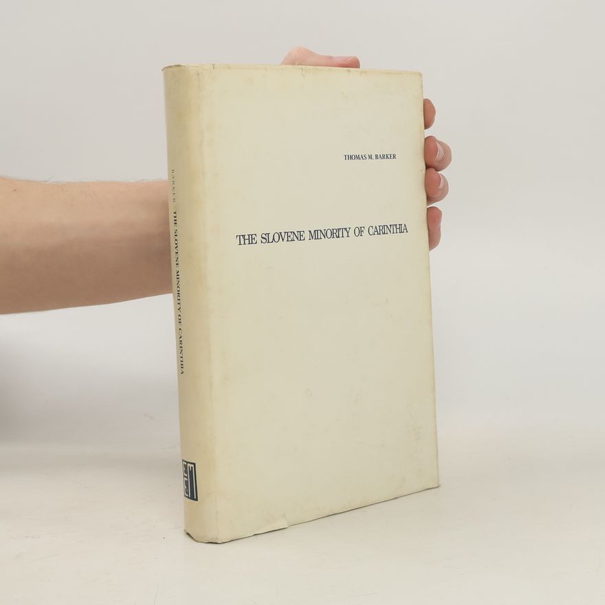 Andreas Moritsch East European Monographs S.: The Slovene Minority of Carinthia