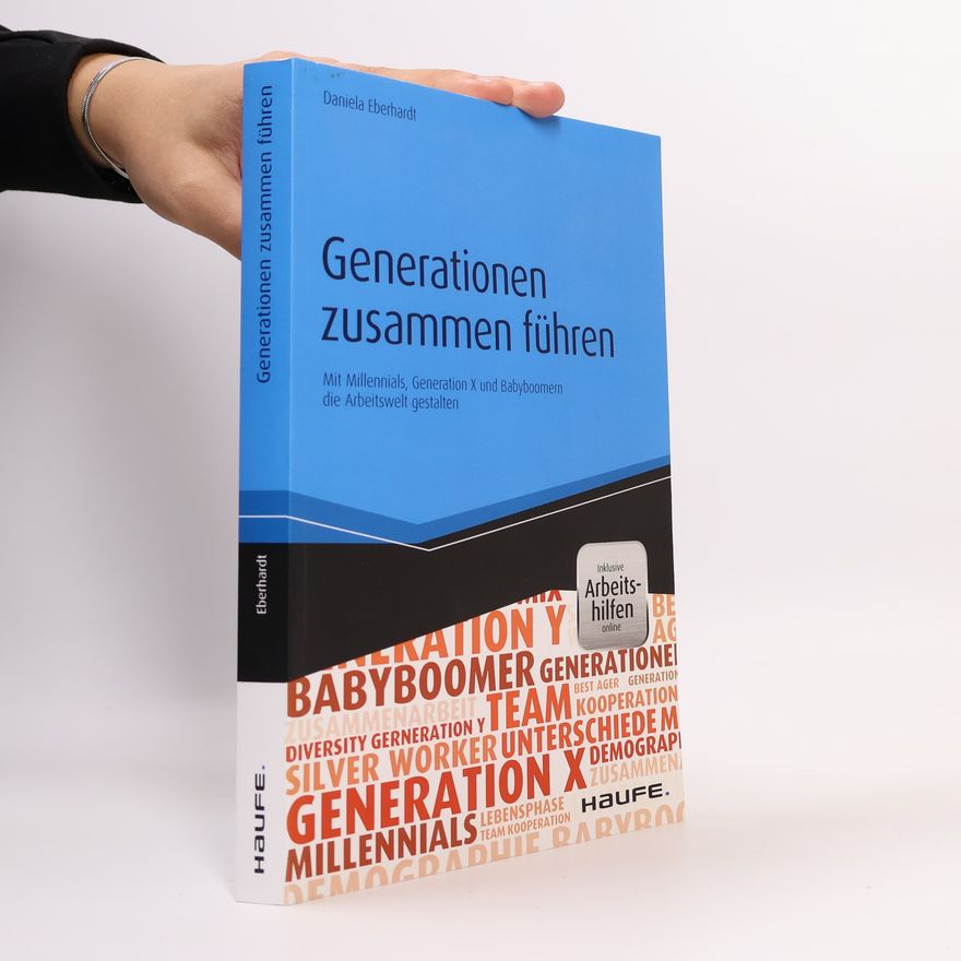 Daniela Eberhardt Haufe Fachbuch: Generationen zusammen führen