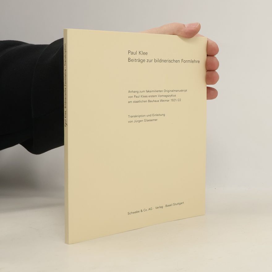 Paul Klee Beiträge zur bildnerischen Formlehre
