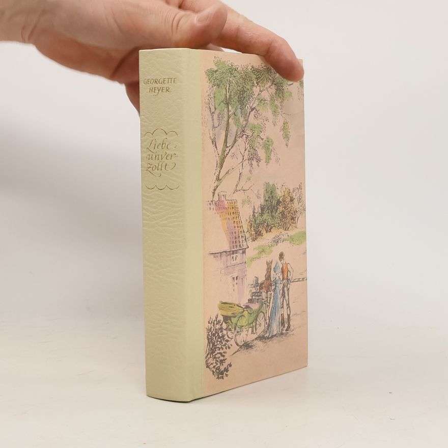 Georgette Heyer Liebe unverzollt