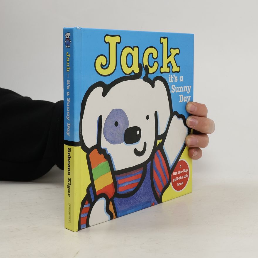 Kolektiv autorů Jack. It's a Sunny Day