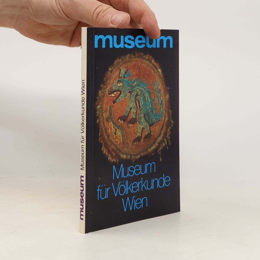 Various authors Museum für Völkerkunde Wien