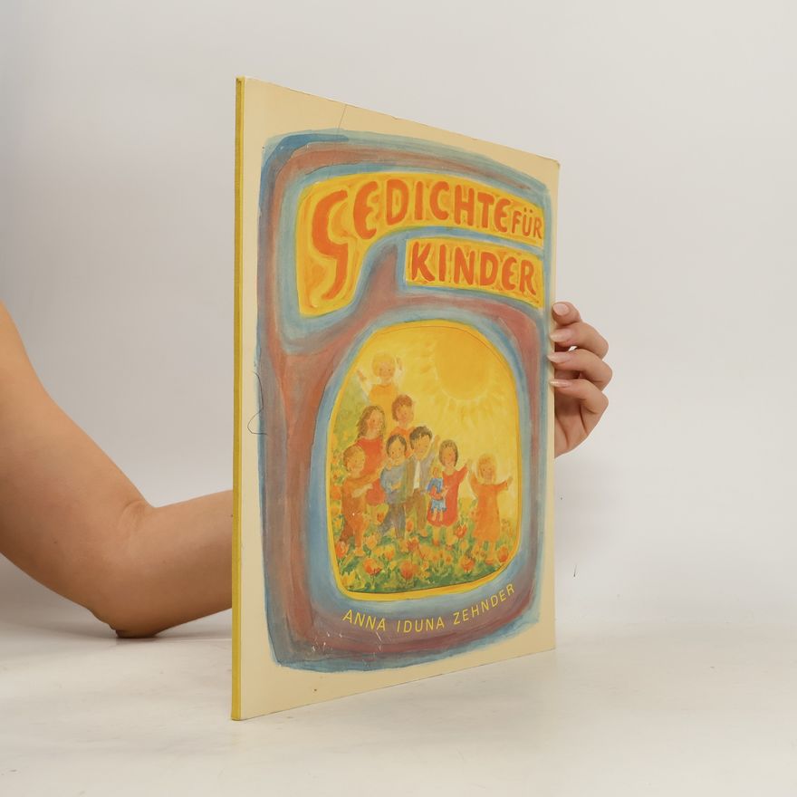 Anna Iduna Zehnder Gedichte für Kinder