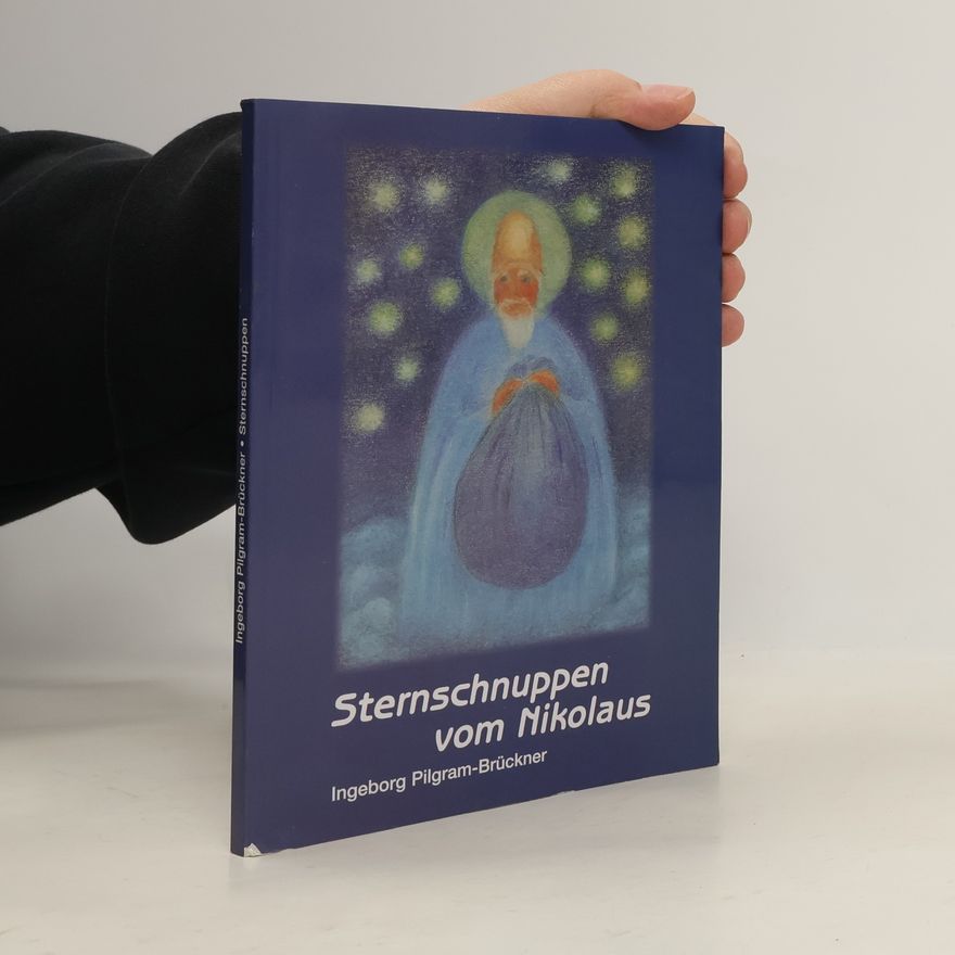 Ingeborg Pilgram-Brückner Sternschnuppen vom Nikolaus