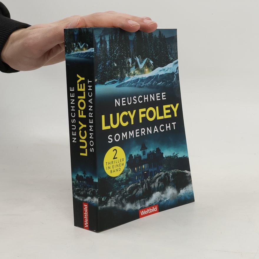Lucy Foley Neuschnee Sommernacht