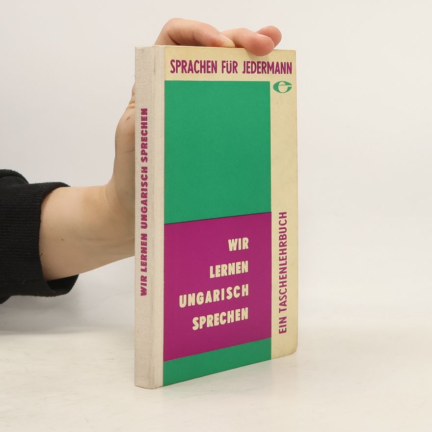 Various authors Wir lernen Ungarisch sprechen